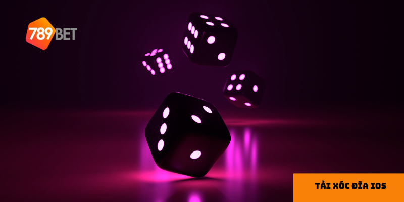 Ưu điểm khi chơi tải xóc đĩa ios tại 789bet