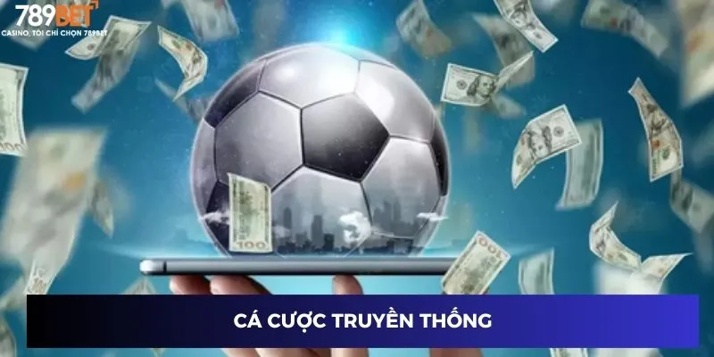 Cá cược truyền thống