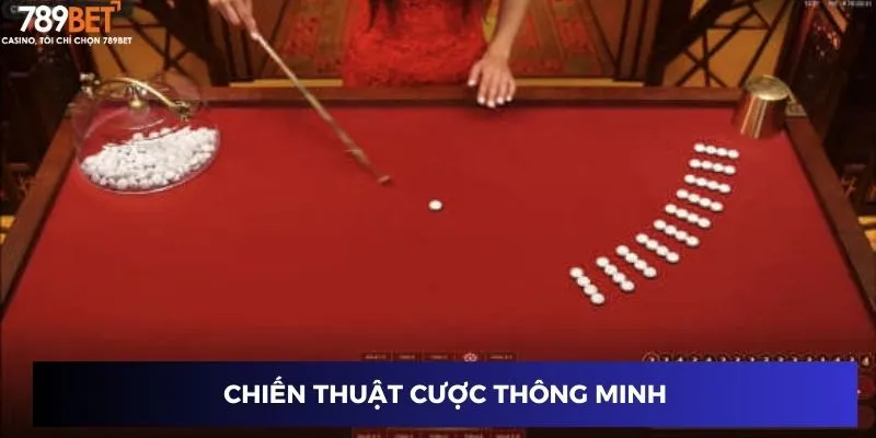 Chiến thuật cược thông minh