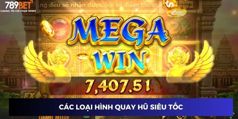 Các loại hình quay hũ siêu tốc
